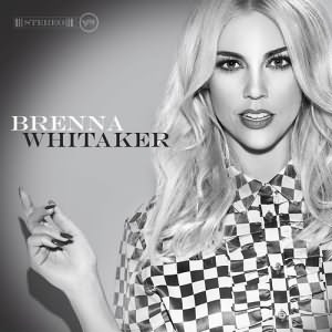 Brenna Whitaker - Brenna Whitaker (Deluxe Edition)