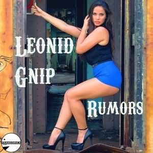 Leonid Gnip - Rumors (Album)